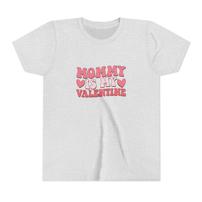 Kids Mommy Is My Valentine