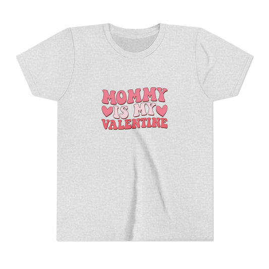 Kids Mommy Is My Valentine