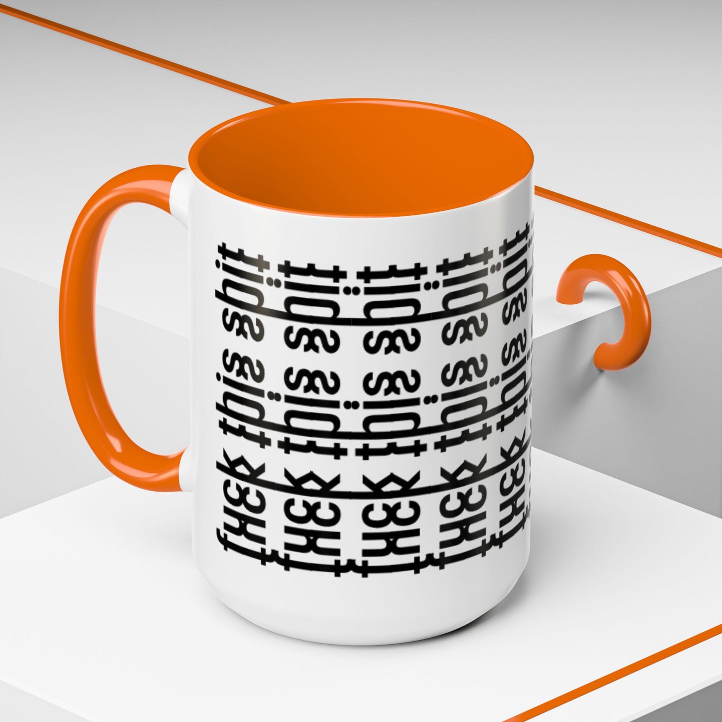 F*ck This Sh*t Hidden Message - Ceramic Mug