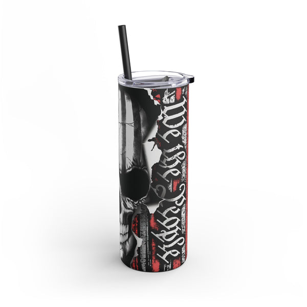 We The People 20oz Skinny Tumbler, 1776 Flag and Skull Tumbler