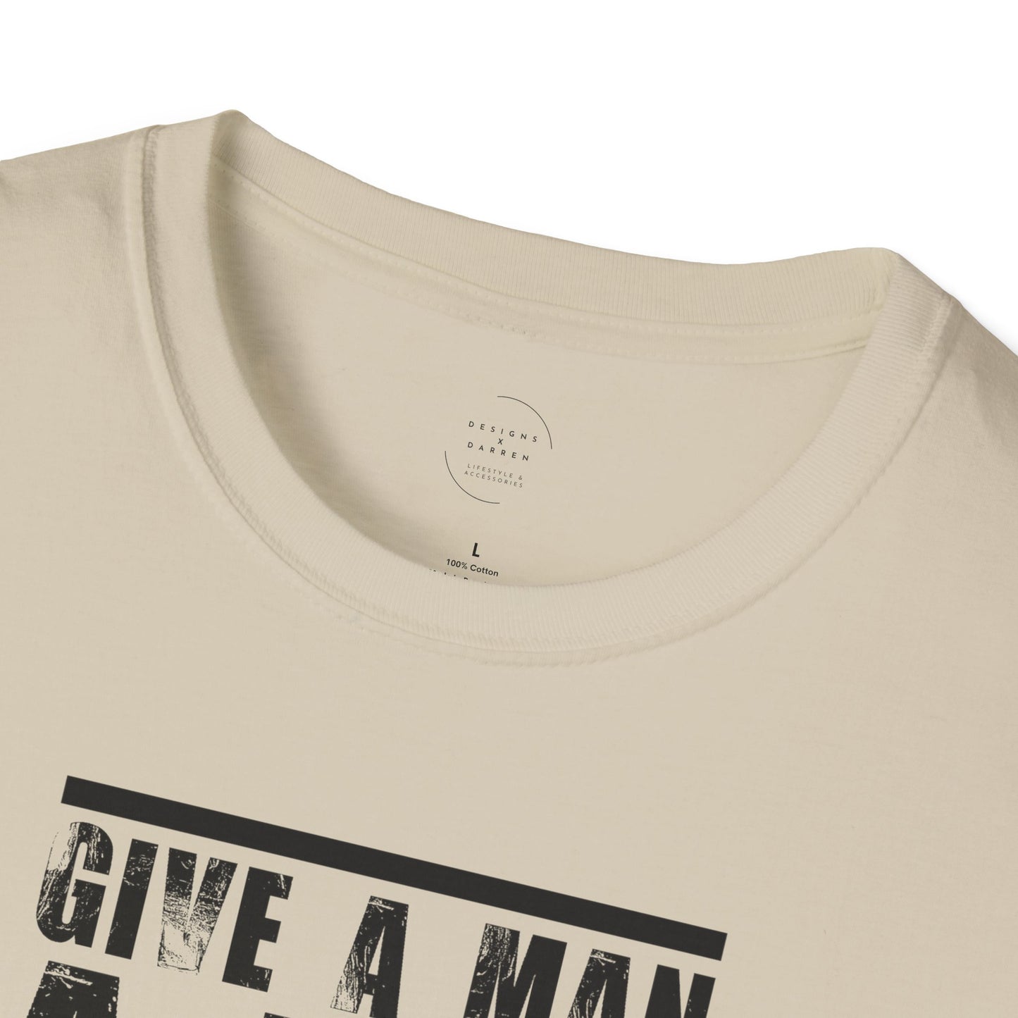 Give a Man a Fish - Unisex Softstyle T-Shirt