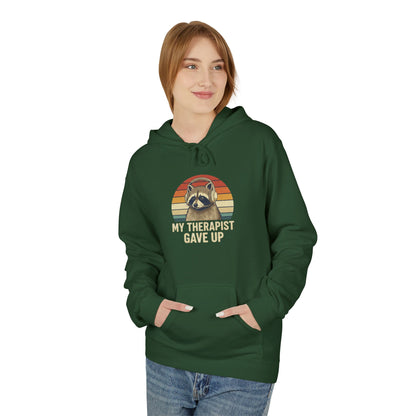 My Therapist Gave Up Raccoon Hoodie | Funny Mental Health Sweatshirt