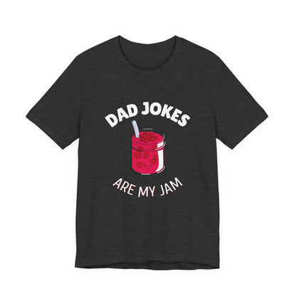 Dad Jokes Are My Jam Shirt Men Funny Dad Joke T-Shirt Gift for Father Graphic Tee
