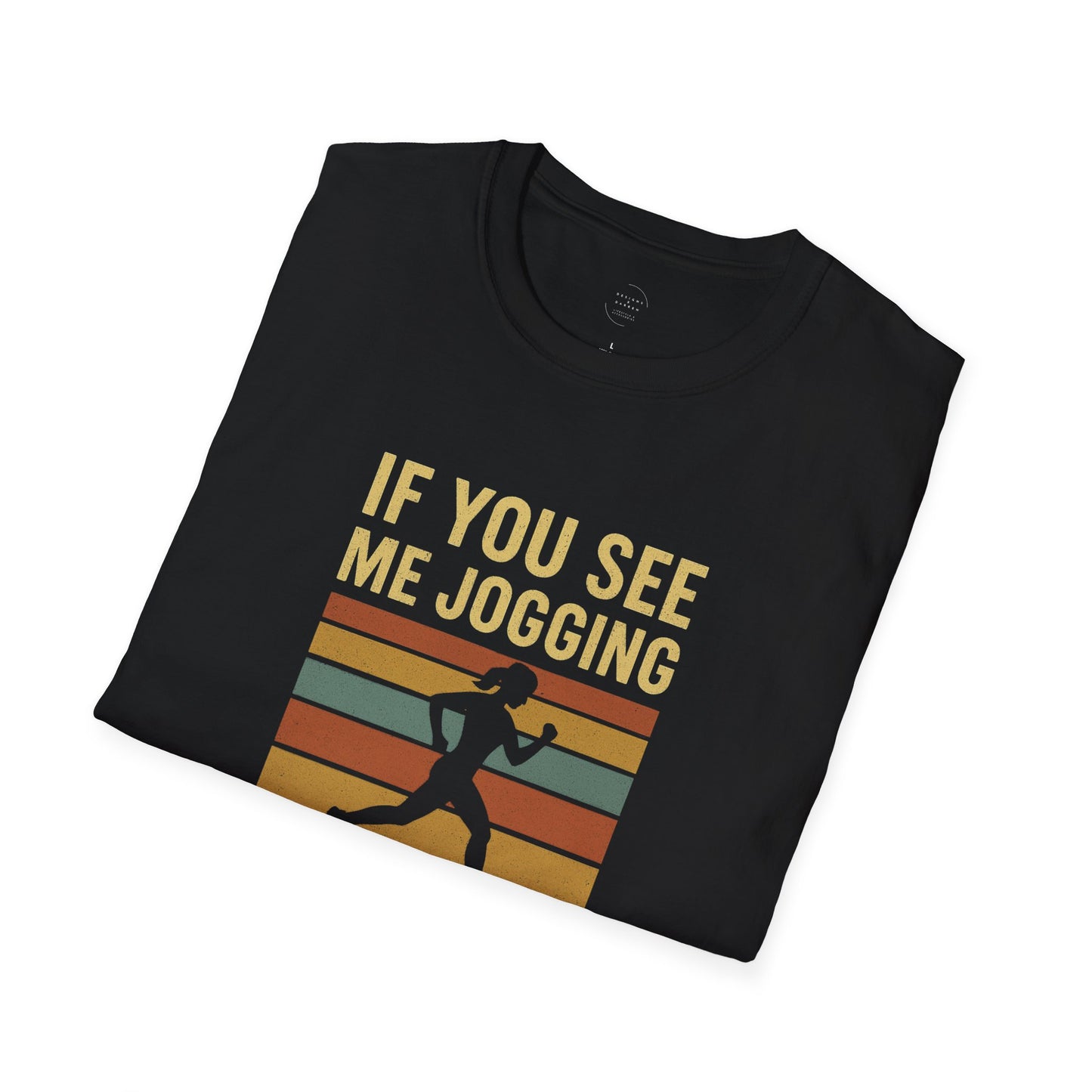Retro “If You See Me Jogging Call 911” T-Shirt