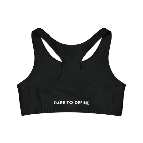 Back view of the Dare to Define sports bra in black, featuring a racerback design and the inspirational slogan 'Dare to Define' printed at the bottom.
